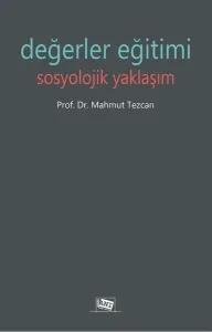 Değerler Eğitimi Sosyolojik Yaklaşım