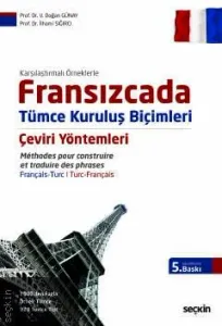 Fransızcada Tümce Kuruluş Biçimleri Çeviri Yöntemleri