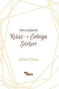 Kısas-ı Enbiya Şiirleri; Akrostişlerle