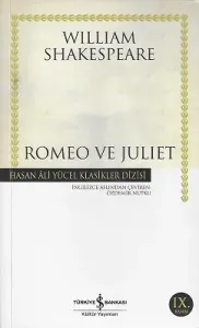 Romeo ve Juliet - Hasan Ali Yücel Klasikleri