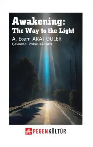 Awakening: The Way to the Light