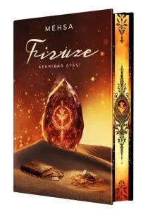 Firuze 1: Kehribar Ateşi (Yan Boyamalı)