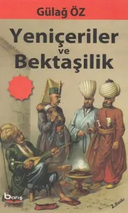 Yeniçeriler ve Bektaşilik