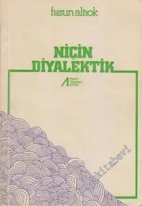 Niçin Diyalektik -        1980