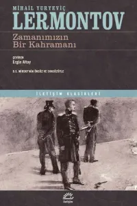 Zamanımızın Bir Kahramanı - İletişim Klasikleri