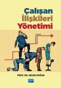 Çalışan İlişkileri Yönetimi