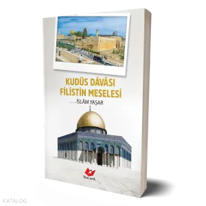 Kudüs Dâvâsı Filistin Meselesi