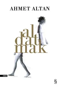 Aldatmak-Yalnızlığın Özel Tarihi
