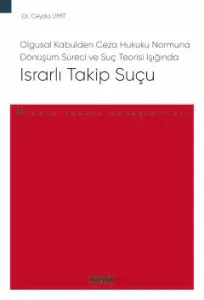 Israrlı Takip Suçu