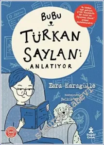 Bubu Türkan Saylan'ı Anlatıyor -         2023