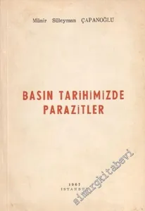 Basın Tarihimizde Parazitler -        1967