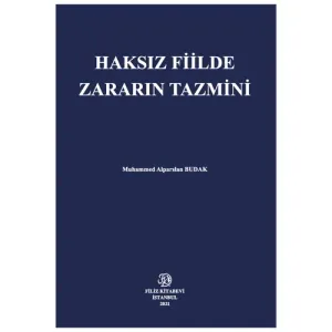 Haksız Fiilde Zararın Tazmini