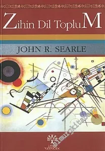 Zihin, Dil, Toplum: Gerçek Dünyada Felsefe -        2016