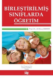Bi̇rleşti̇ri̇lmi̇ş Sınıflarda Öğreti̇m