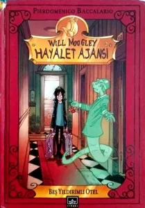 Will Moogley Hayalet Ajansı-1 / Beş Yıldırımlı Otel