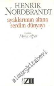 Ayaklarımın Altına Serdim Dünyayı -        1993