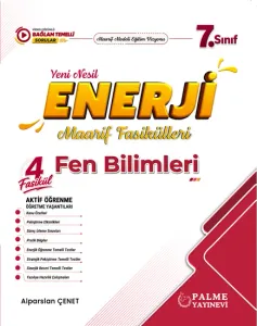 Palme 7.Sınıf Enerji Fen Bilimleri Yeni Nesil Maarif Fasikülleri (4 Fasikül)