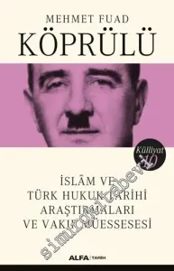 İslam ve Türk Hukuk Tarihi Araştırmaları ve Vakıf Müessesesi -         2022