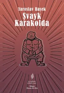ŞVAYK KARAKOLDA