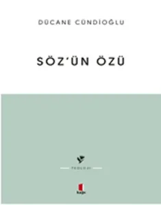 Söz'ün Özü