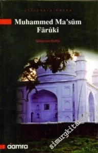 Muhammed Masum Faruki: Evliyanın Kutbu -        2006