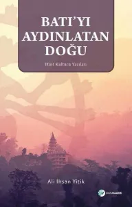 Batı'yı Aydınlatan Doğu Hint Kültürü Yazıları