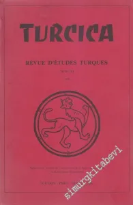 Turcica - Revue d'Etudes Turques - Tome: 11, 1979