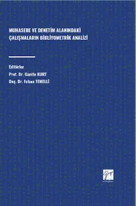 Muhasebe Ve Denetim Alanındaki Çalışmaların Bibliyometrik Analizi