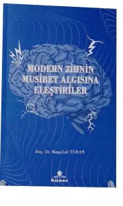 Modern Zihnin Musibet Algısına Eleştiriler