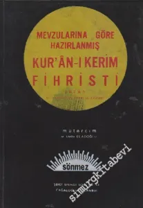 Mevzularına Göre Hazırlanmış Kur'ân'ı Kerim Fihristi -