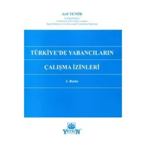 Türkiye'de Yabancıların Çalışma İzinleri