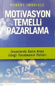 Motivasyon Temelli Pazarlama