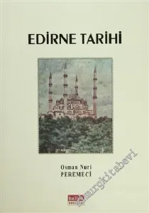Edirne Tarihi CİLTLİ     -        2011