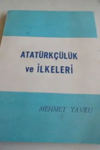 Atatürkçülük ve İlkeleri