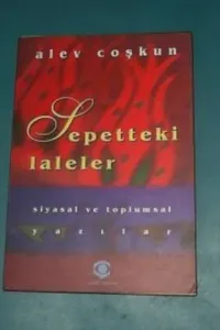 Sepetteki Laleler