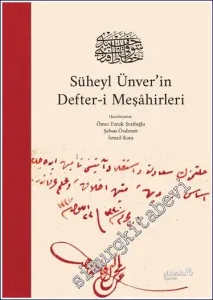 Süheyl Ünver'in Defter-i Meşahirleri -         2023