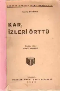 Kar İzleri Örttü