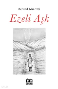 Ezeli Aşk