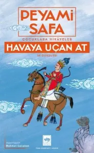 Çocuklara Hikayeler - Havaya Uçan At ve Diğerleri
