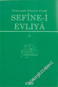 Sefîne - i Evliyâ Cilt 1 -