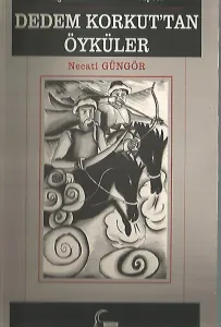 Dedem Korkut'tan Öyküler