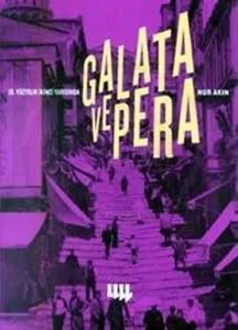 19. Yüzyılın İkinci Yarısında Galata ve Pera