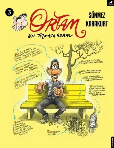 Ortam 3; En Telmaşa Adam