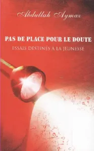 Pas De Place Pour Le Doute Pas De Place Pour Le Doute