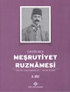 Meşrutiyet Ruznâmesi Cilt:II