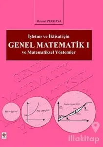 İşletme ve İktisat İçin Genel Matematik 1