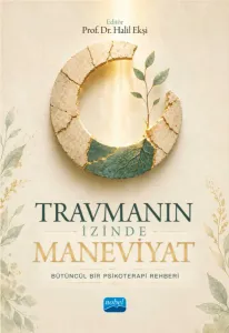 Travmanın İzinde Maneviyat