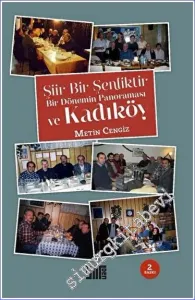 Bir Dönemin Panoraması ve Kadıköy - Şiir Bir Şenliktir -         2023