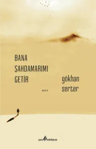 BANA ŞAHDAMARIMI GETİR