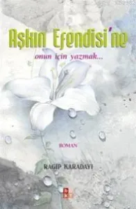 Aşkın Efendisi'ne